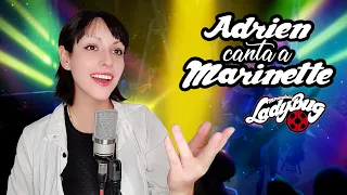 Miraculous Ladybug - Temporada 5: ADRIEN canta a Marinette ¡¡SPOILER!! (Cover Español) Hitomi Flor