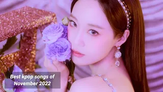 my favorite kpop girl groups songs of November 2022
