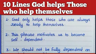 10 Lines god helps those who help themselves/#handwritingshubhamji .