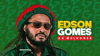 EDSON GOMES - AS MELHORES DO REGGAE NACIONAL [ PRA RECORDAR ]