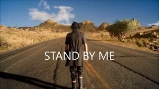 [Florence + The Machine] Songs From Final Fantasy XV - Stand By Me