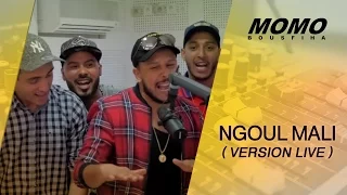 Momo Avec Fnaire - Ngoul Mali (Version Live) فناير - نڭول مالي