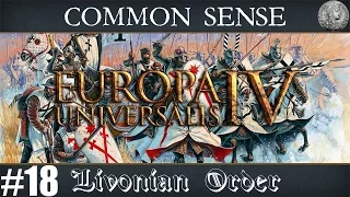 Europa Universalis IV (EU4) Let's Play - Common Sense  - #18 "Second Muscovite War"