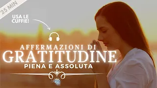 Affermazioni di Semplice GRATITUDINE | 25 minuti