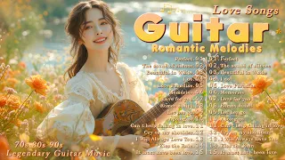 Best Romantic Guitar Music Instrumental 2024 ☘  Music Brings Back the Spirit of Joy and Full of Life