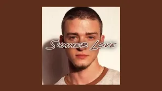 summer love - justin timberlake [sped up]