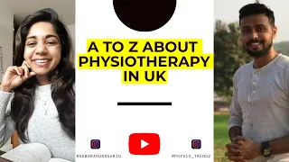 Physiotherapy In The UK, A to Z Everything You Must Know |HCPC |Physiotherapy Jobs |UK