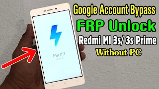 Redmi MI 3s/ 3s Prime FRP Unlock or Google Account Bypass Easy Trick Without PC