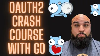 OAuth2 Crash Course with Go