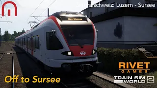 Train Sim World 2 - FIRST LOOK - Off to Sursee - Rivet Games - Zentralschweiz: Luzern - Sursee
