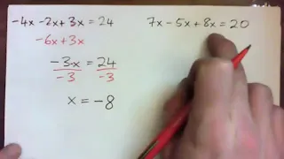 Solve Linear Equations: -4x - 2x + 3x = 24  and  7x - 5x + 8x = 20