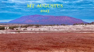 Mount Augustus (2023) What to See and Do ?