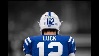 Part II "The Revival" Andrew Luck 2018 Comeback Player of the Year Highlights