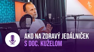 Ako si vytvoriť zdravý jedálniček? Fitshaker podcast s Ladislavom Kuželom.