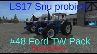 LS17 | Snu probiert | #48 Ford TW Pack | Modcontest