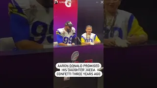 Aaron Donald PROMISED his Daughter that he would Win a SUPER BOWL!