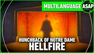 Hunchback of Notre Dame ‘Hellfire’ | Multilanguage (Requested)