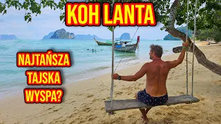 KOH LANTA - KRÓLOWA TAJSKICH WYSP ?