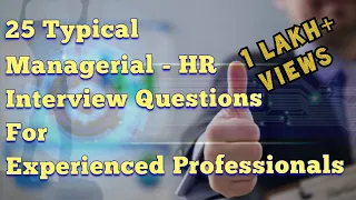 Managerial or HR Interview Questions for Experienced