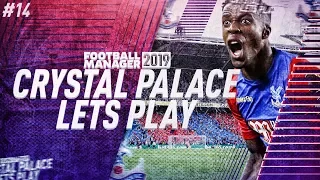 Europa League vs Ajax | Football Manager 2019 Let's Play: Crystal Palace #14