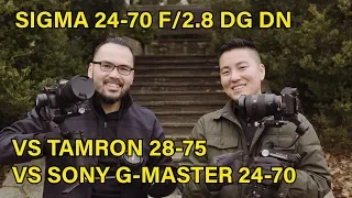 Sigma 24-70 F2.8 DG DN E-Mount vs Tamron 28-75 & Sony GM 24-70: Real World Review / Comparison