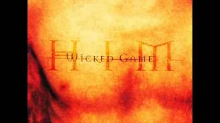 HIM - Wicked Game (432 Hz)