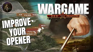 Improving Your Opener In Wargame: Red Dragon