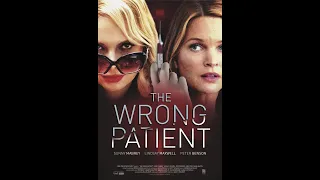 The Wrong Patient 2018 Score excerpts composed by Cameron Catalano