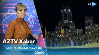 Samirə Mustafayeva ilə AZTV XƏBƏR (20:00) | 31.05.2023