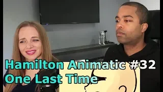 32. Hamilton Animatic - "One Last Time" (Jane and JV BLIND REACTION 🎵)