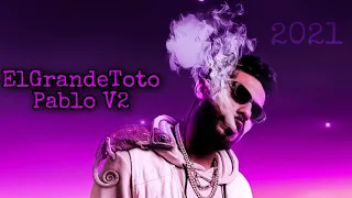 ElGrandeToto - Pablo 2 - (Audio) prod by: Hades