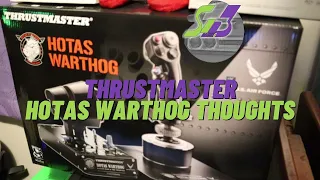 Thrustmaster Warthog HOTAS Thoughts