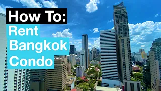 Bangkok Condo Rental: 3 Tours + Tips on How To Search
