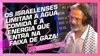 COMO FUNCIONA A FAIXA DE GAZA? - MAYNARA E UALID | Cortes do Inteligência Ltda.