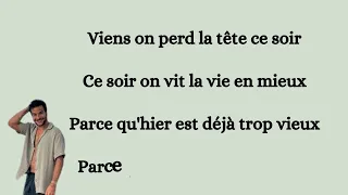 Amir - Ce soir (Lyrics/Paroles)