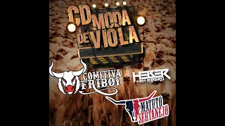 CD MODA DE VIOLA - COMITIVA FRIBOI  (MATUTO SERTANEJO)