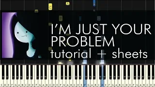 Adventure Time - I'm Just Your Problem - Piano Tutorial - Synthesia