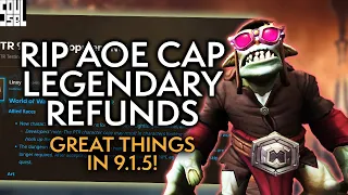 AOE CAP IS DEAD! Huge Shifts In the 9.1.5 Patch Notes, Let's Read It!