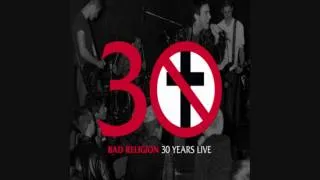 Bad  Religion - Fuck Armageddon, This Is Hell Live