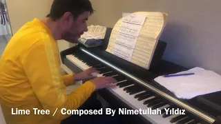 Lime Tree / Composed By Nimetullah Yıldız