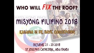 Misyong Pilipino 2018 | Do not be afraid to ask | Day 1 October 21, 2018 | Fr. Dave Concepcion