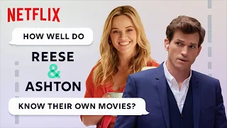 Reese Witherspoon & Ashton Kutcher Guess Movie Quotes | Your Place Or Mine | Netflix