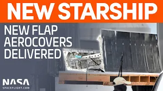 Aerocovers for New Starship Delivered - SN11 in Good Shape after Static Fire | SpaceX Boca Chica