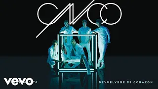 CNCO - Devuélveme Mi Corazón (Cover Audio)