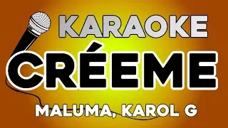 KARAOKE (Créeme - Karol G, Maluma)