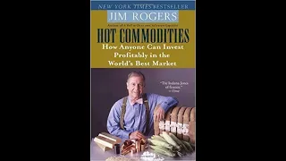 Hot Commodities by Jim Rogers | Book Review