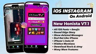 🍎 iOS EMOJIS + FONTS + Round Edge Story| iOS Instagram For Android| Honista v7.1 IPHONE STORY