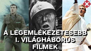 TOP 10: A legemlékezetesebb I. világháborús filmek