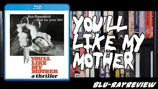 You'll Like My Mother Blu-ray Review