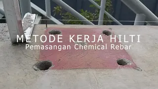 Metode Kerja Hilti : Pemasangan Chemical Rebar
